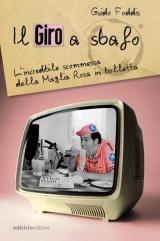 libro Giro a sbafo di Guido Foddis