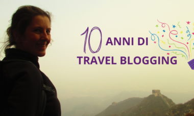 10 anni di travel blog